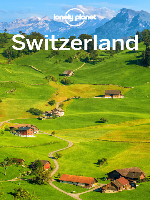 Title details for Lonely Planet Switzerland by Gregor Clark - Available